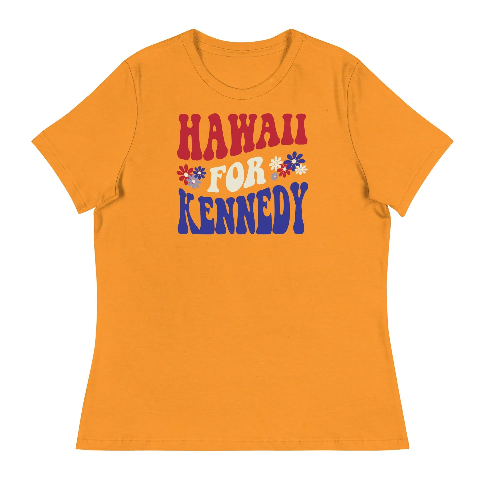 Hawaii for Kennedy Women's Relaxed Tee